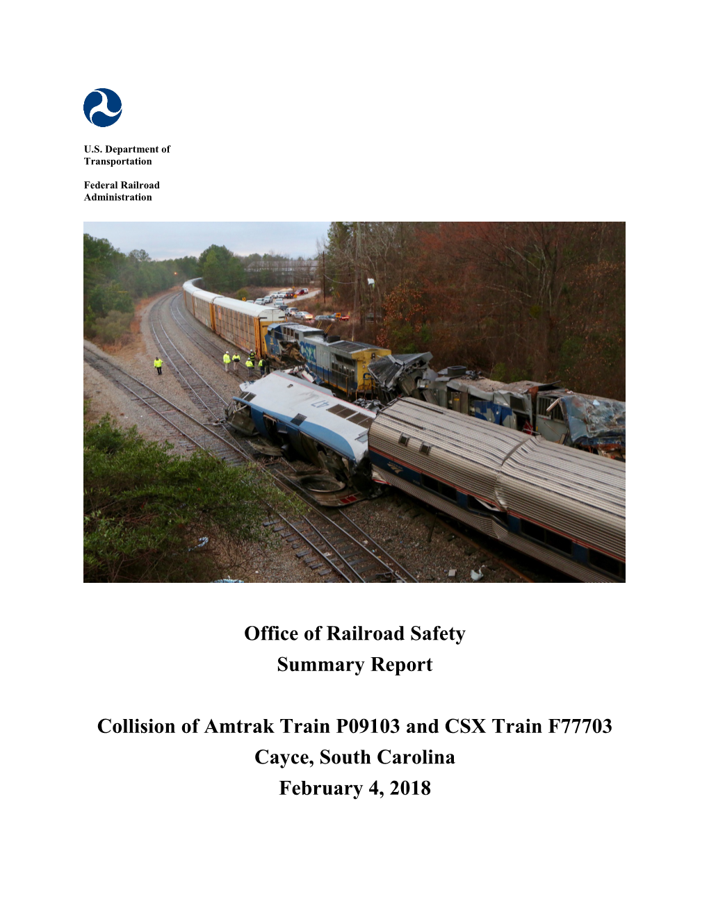 Office of Railroad Safety Summary Report Collision of Amtrak Train