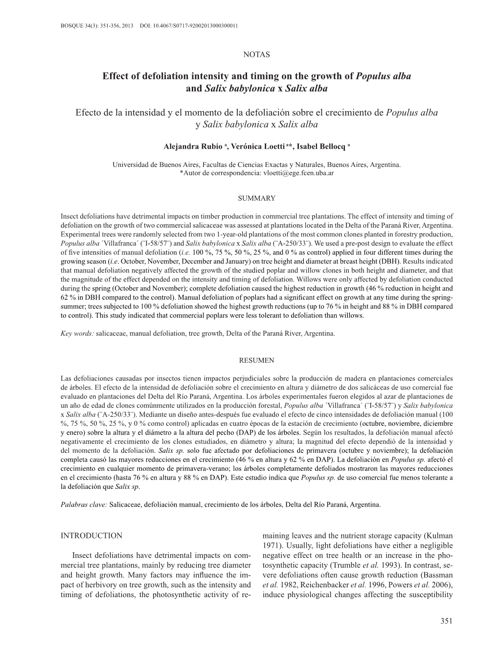 Effect of Defoliation Intensity and Timing on the Growth of Populus Alba and Salix Babylonica X Salix Alba