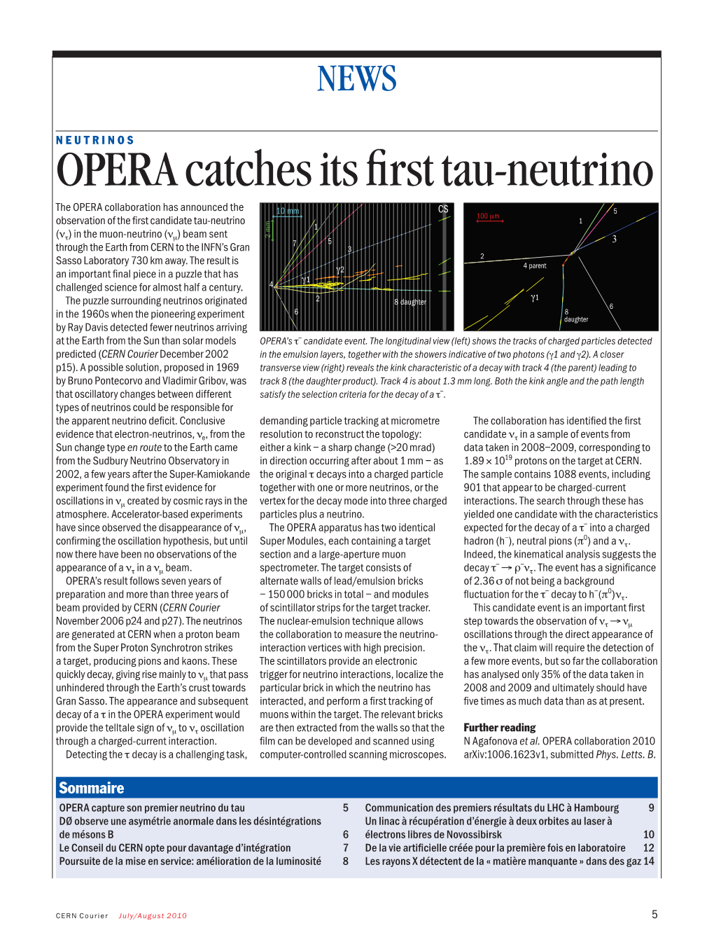 OPERA Catches Its First Tau-Neutrino