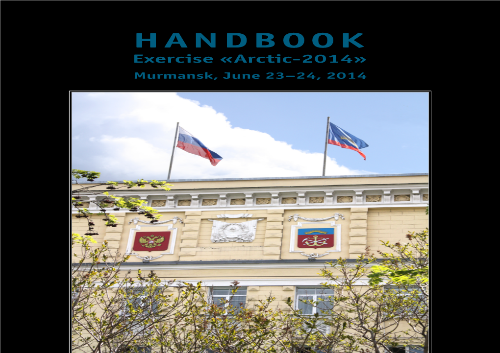 HANDBOOK Exercise «Arctic-2014» Murmansk