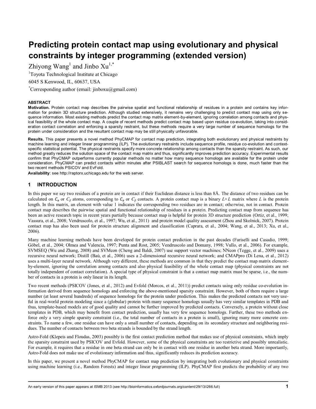 Predicting Protein Contact Map Using Evolutionary and Physical Constraints by Integer Programming (Extended Version)