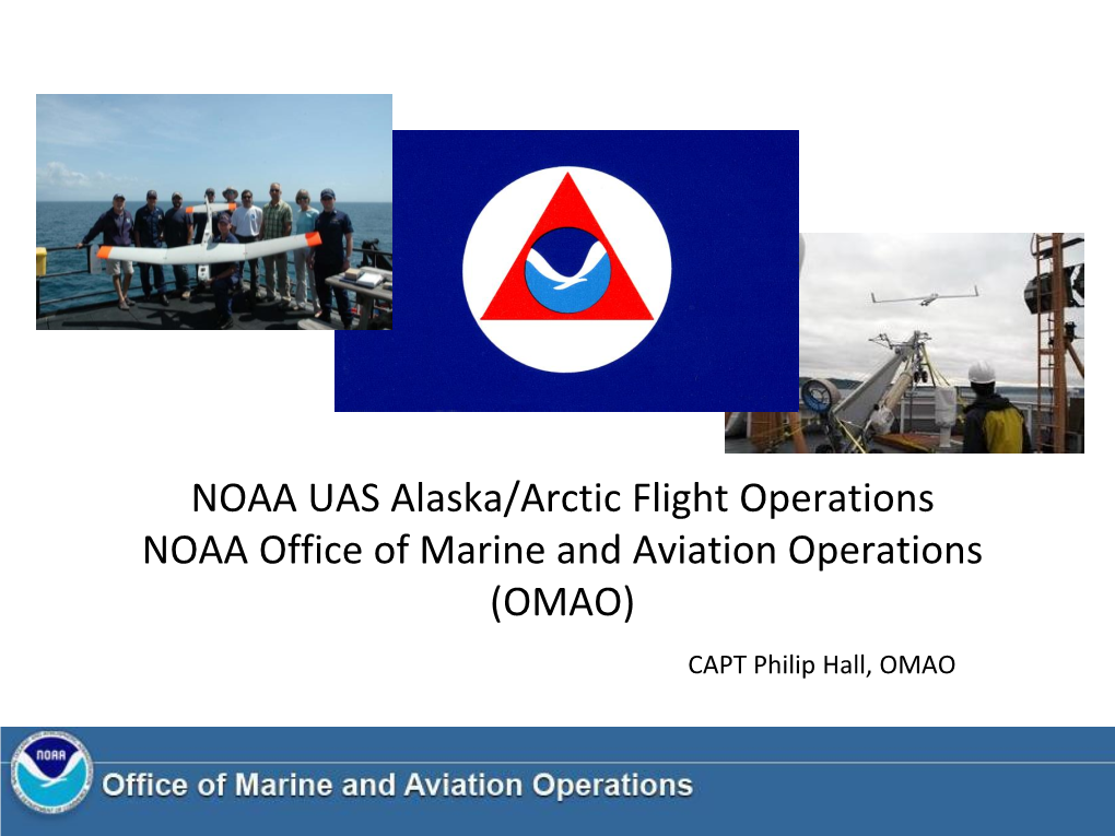UAS Alaska/Arctic Flight Operations