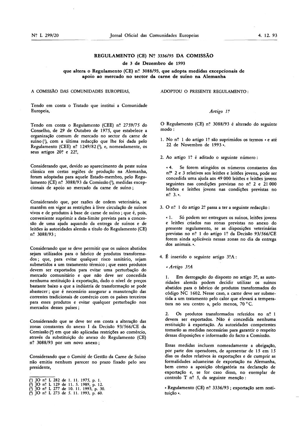 4. É Inserido O Seguinte Artigo 3?A