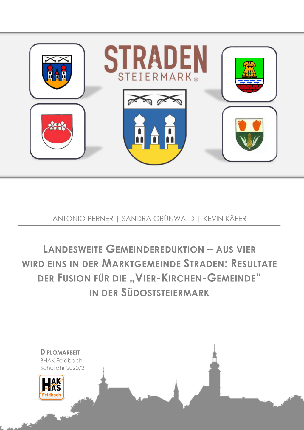 Resultate Der Fusion Für Die „Vier-Kirchen-Gemeinde“