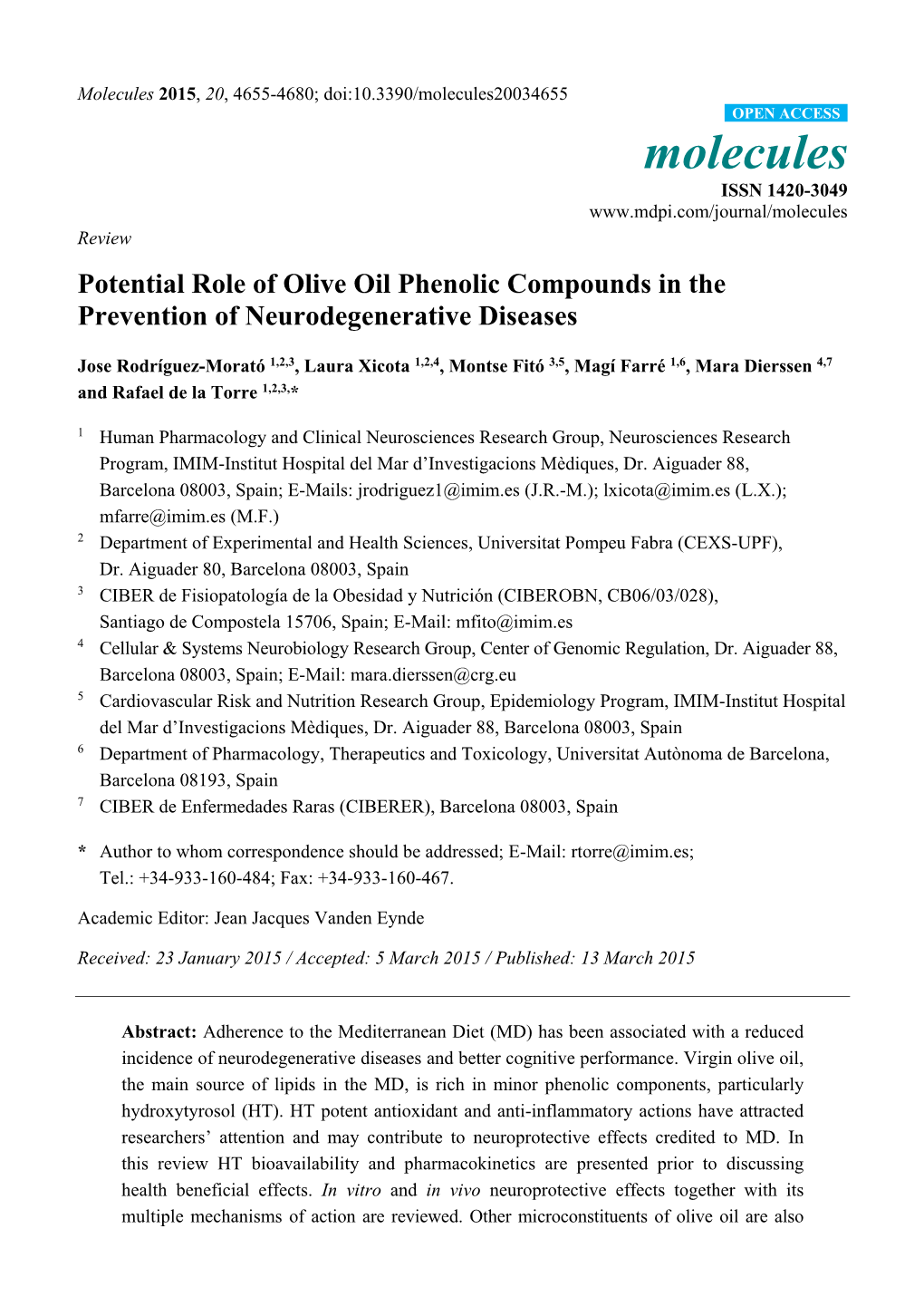 Potential Role of Olive Oil Phenolic Compounds in the Prevention of Neurodegenerative Diseases