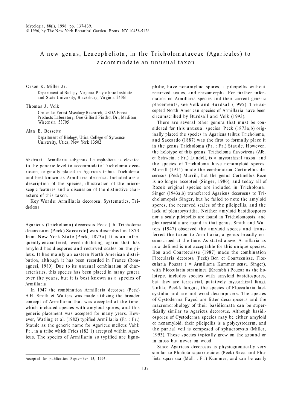 A New Genus, Leucopholiota, in the Tricholomataceae (Agaricales) to Accommodate an Unusual Taxon