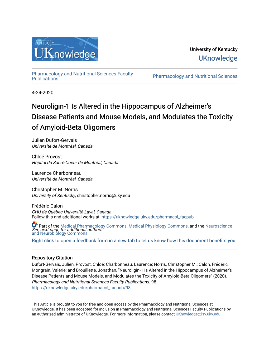 Neuroligin-1 Is Altered in the Hippocampus of Alzheimer's Disease Patients and Mouse Models, and Modulates the Toxicity of Amyloid-Beta Oligomers