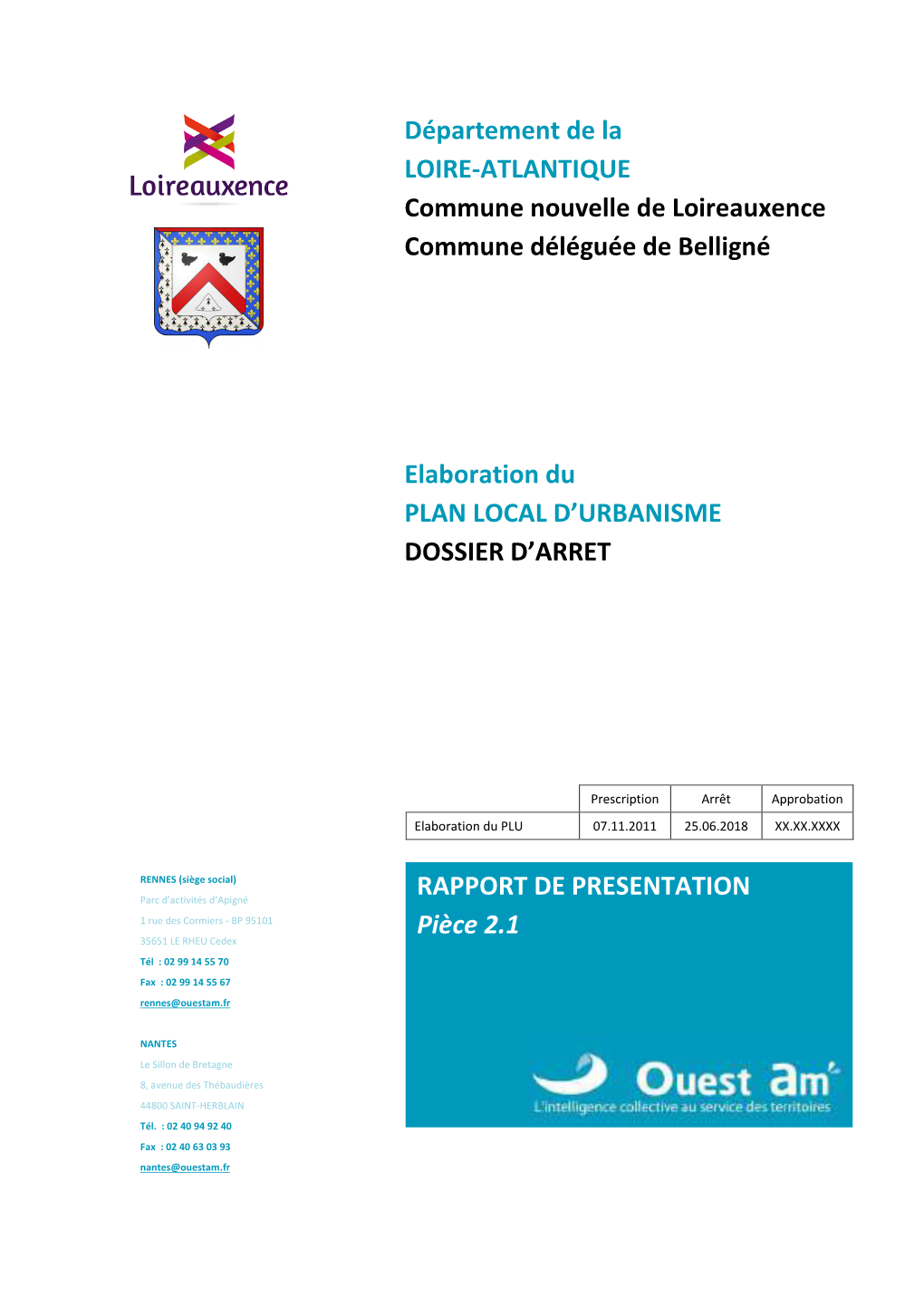 Département De La LOIRE-ATLANTIQUE Commune Nouvelle De Loireauxence Commune Déléguée De Belligné