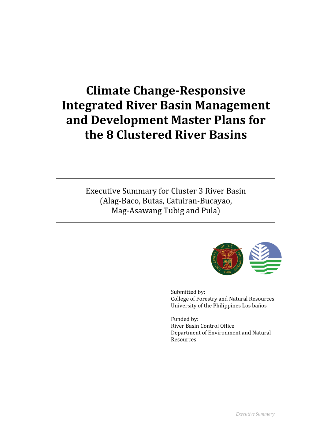 Climate Change-Responsive Integrated River Basin Management and Development Master Plans for the 8 Clustered River Basins