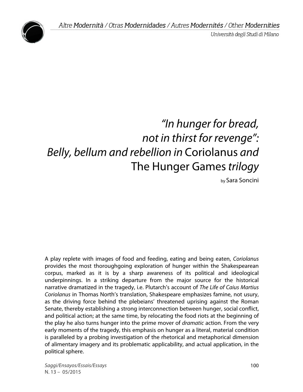 In Hunger for Bread, Not in Thirst for Revenge”: Belly, Bellum and Rebellion in Coriolanus and the Hunger Games Trilogy