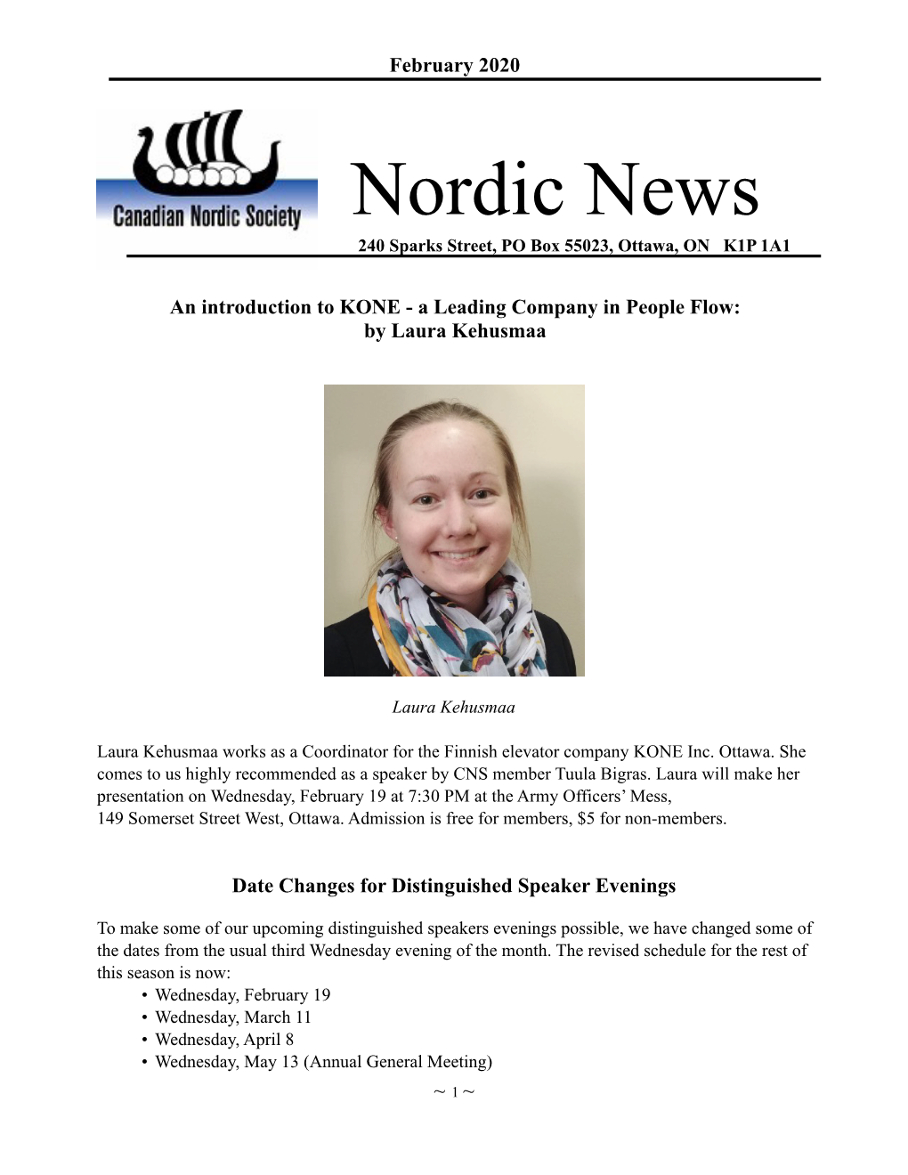 Nordic News 240 Sparks Street, PO Box 55023, Ottawa, on K1P 1A1