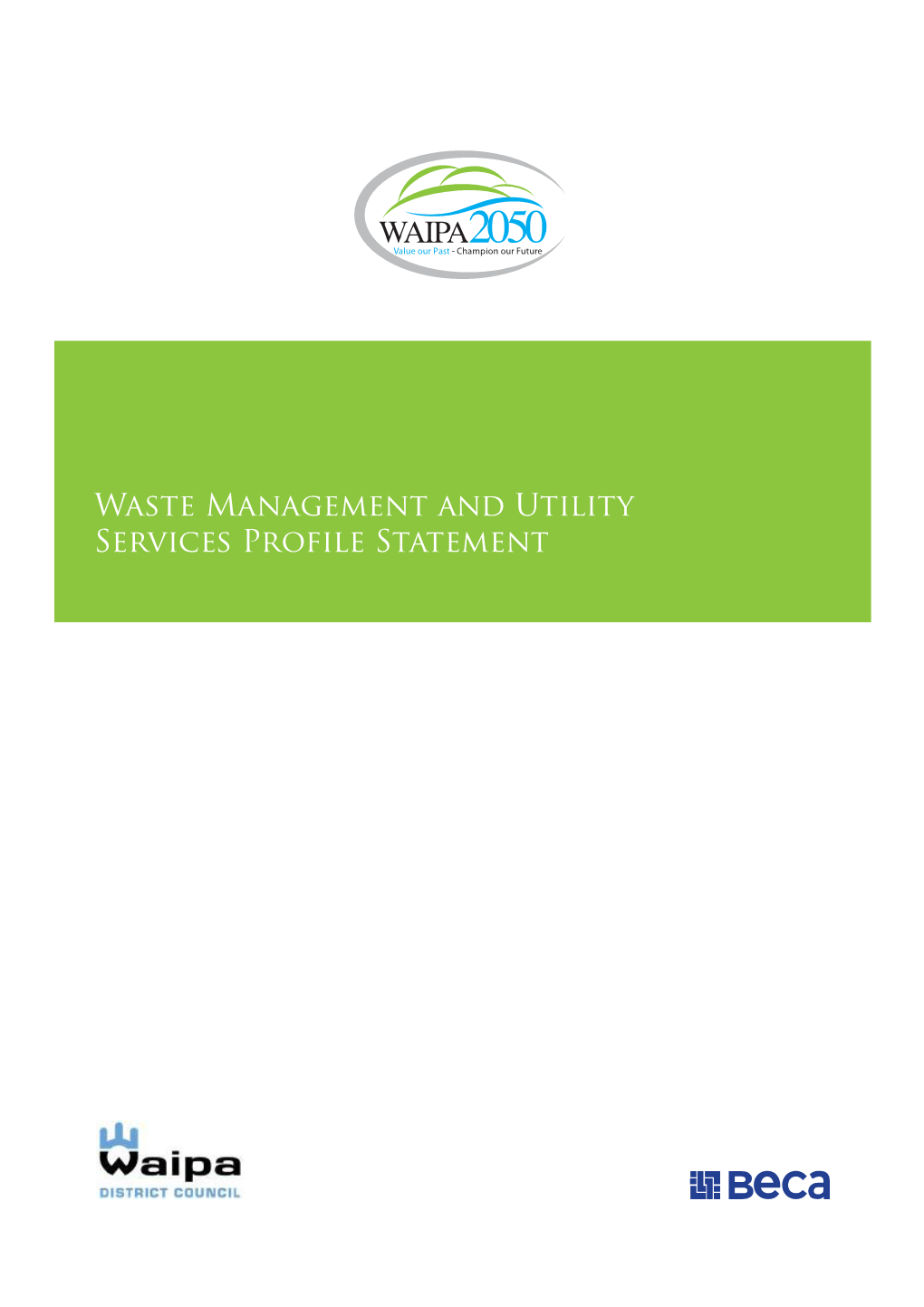 Waste Management and Utility Services Profile Statement