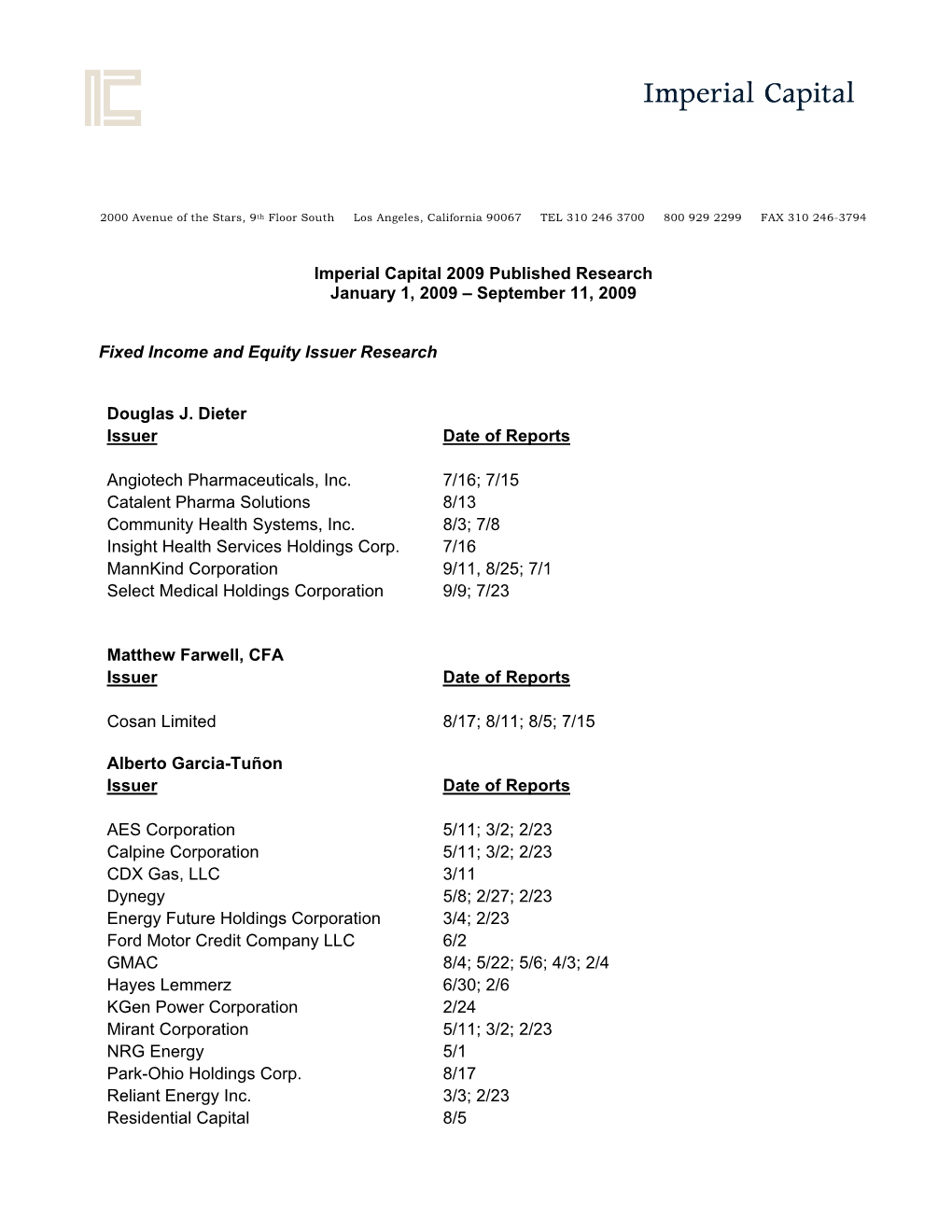 September 11, 2009 Fixed Income and Equity Issuer Research Douglas