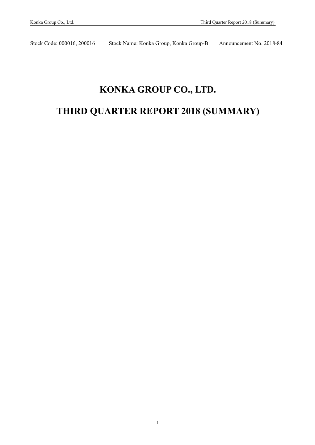Konka Group Co., Ltd. Third Quarter Report 2018 (Summary)