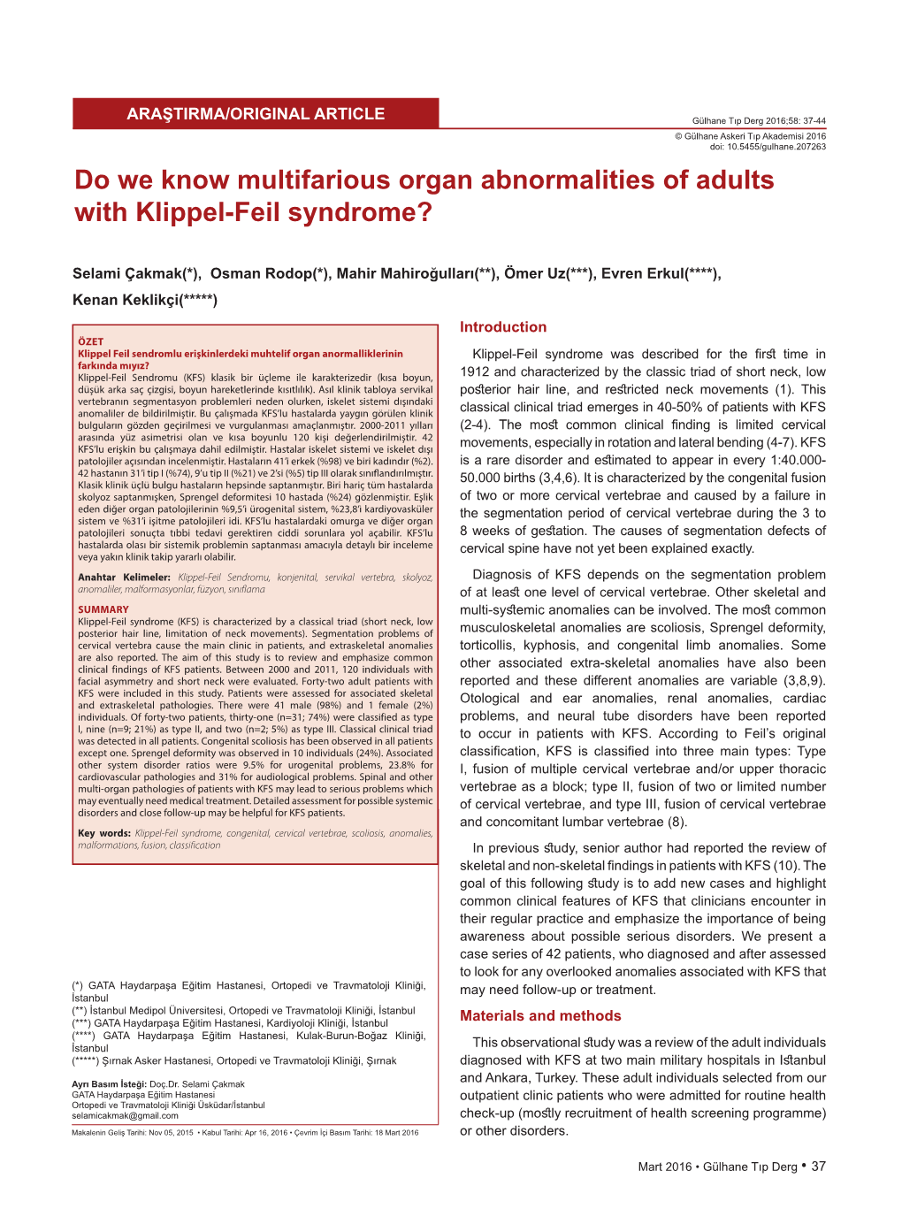 Do We Know Multifarious Organ Abnormalities of Adults with Klippel-Feil Syndrome?