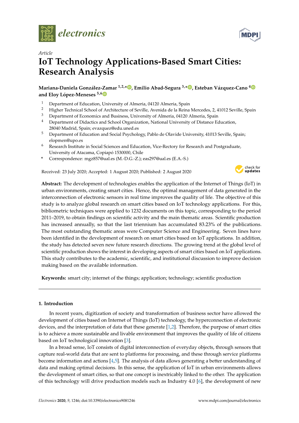 Iot Technology Applications-Based Smart Cities: Research Analysis