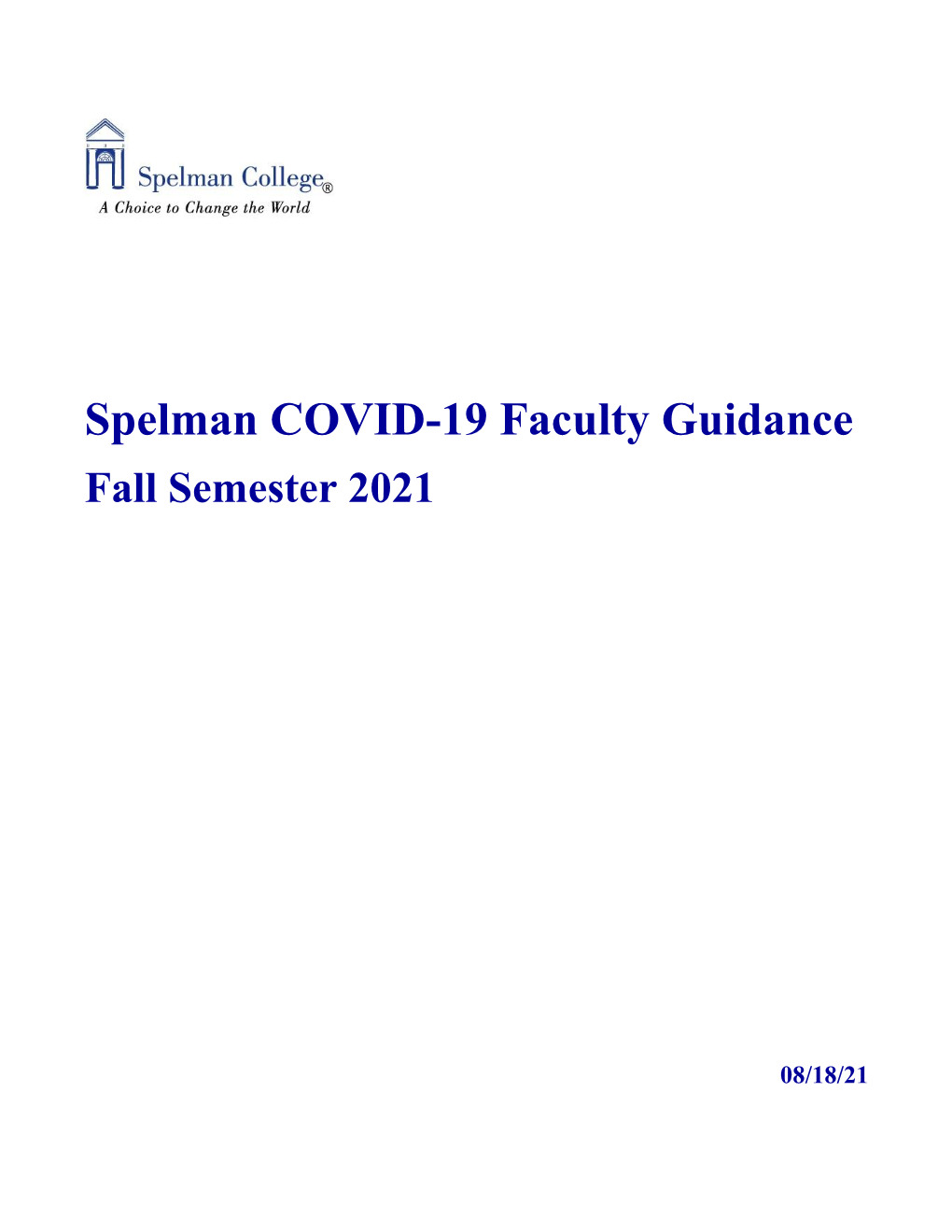 Spelman COVID-19 Faculty Guidance for Fall 2021