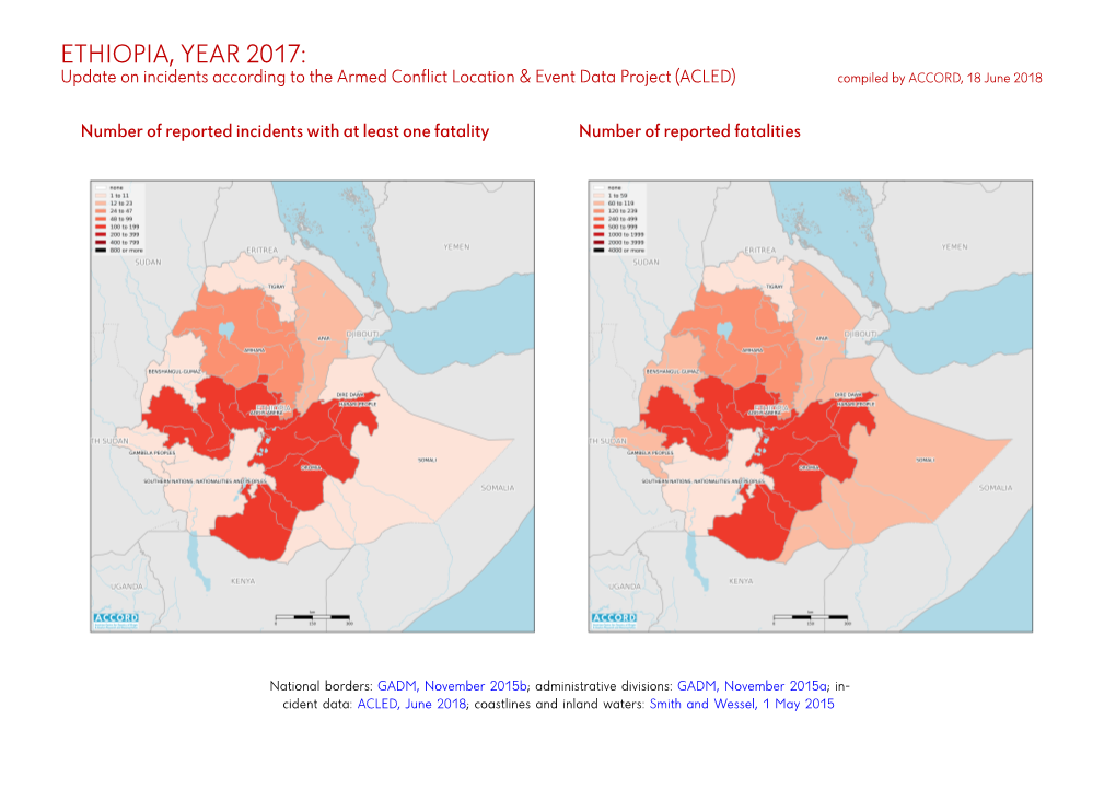 ETHIOPIA, YEAR 2017: Update on Incidents According to the Armed Conflict Location & Event Data Project (ACLED) Compiled by ACCORD, 18 June 2018