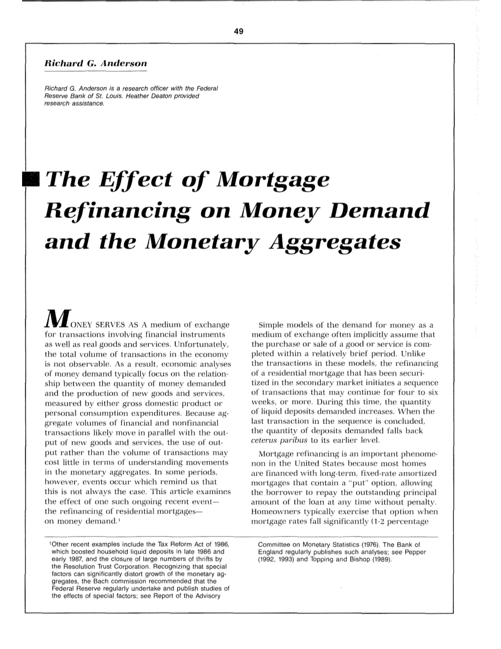 The Effect of Mortgage Refinancing on Money Demand and the Monetary Aggregates