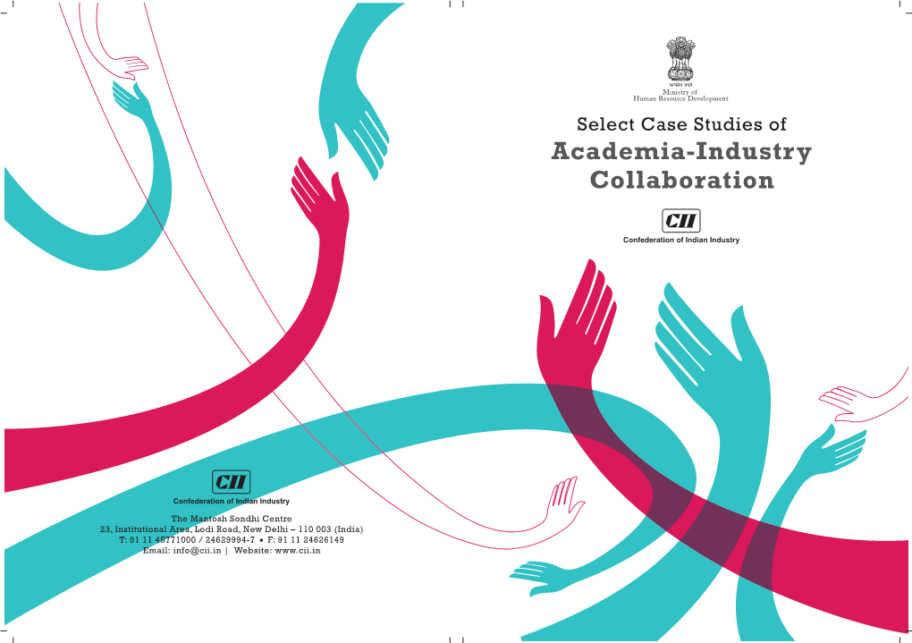 Case Studies on Industry Academia Collaboration 2013