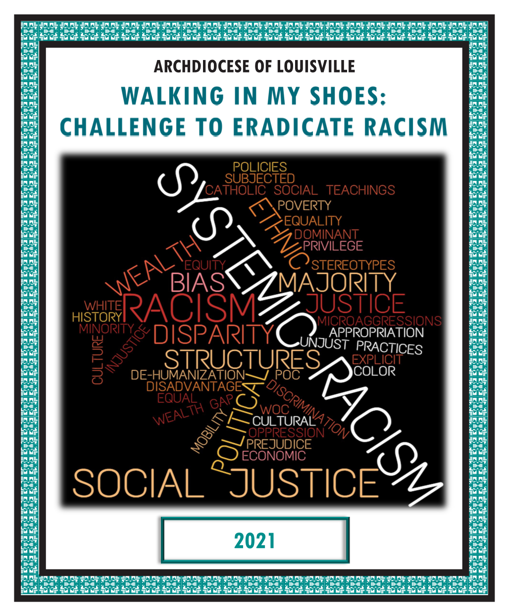 Challenge to Eradicate Racism.” This Is Intended to Be a Resource to Guide You on a Journey for St