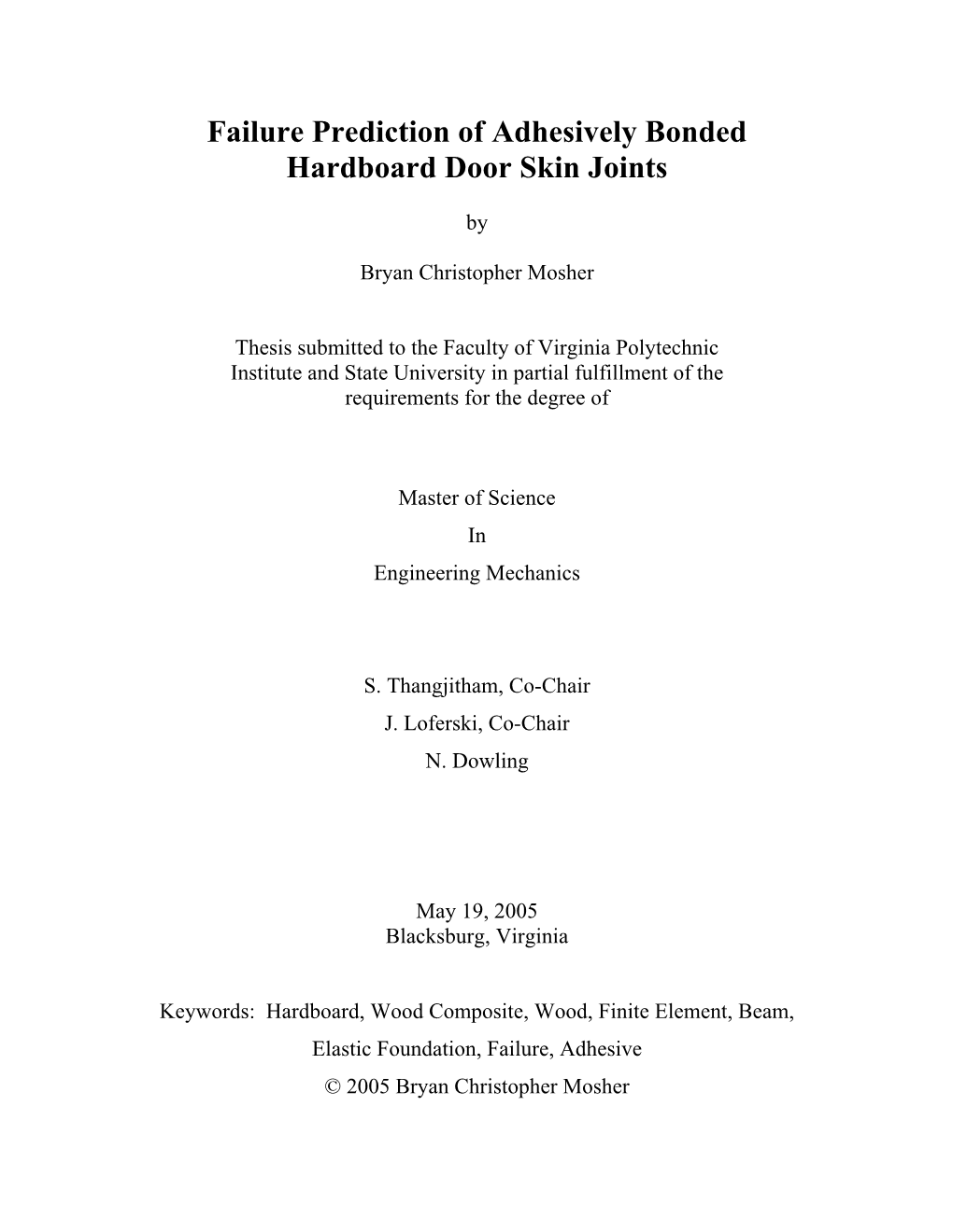 Mechanics of a Solid Wood and Hardboard Adhesively Bonded Joint