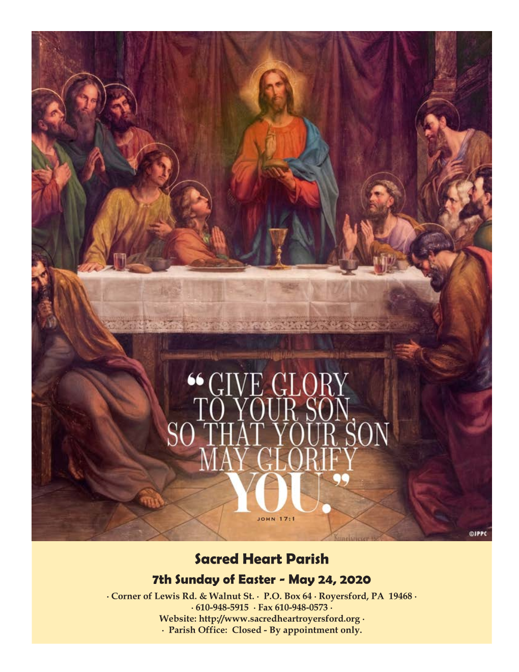 Sacred Heart Parish 7Th Sunday of Easter - May 24, 2020 ∙ Corner of Lewis Rd