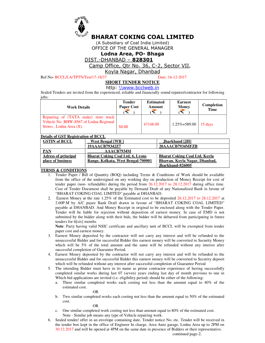 BHARAT COKING COAL LIMITED (A Subsidiary of Coal India Limited) OFFICE of the GENERAL MANAGER Lodna Area, PO- Bhaga DIST.-DHANBAD – 828301 Camp Office, Qtr No