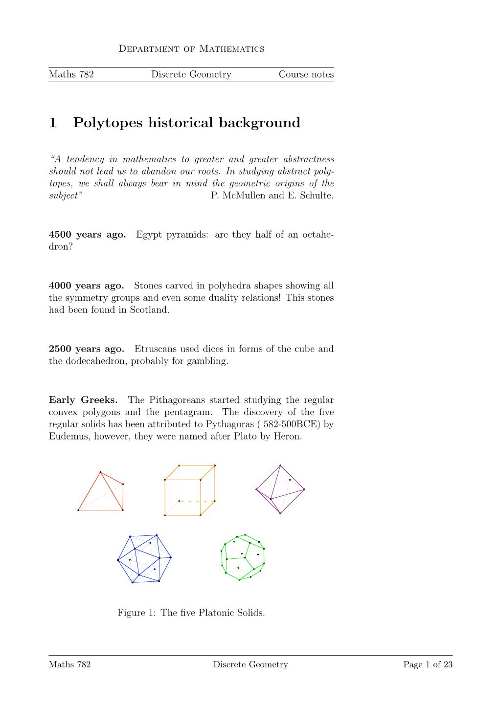 1 Polytopes Historical Background