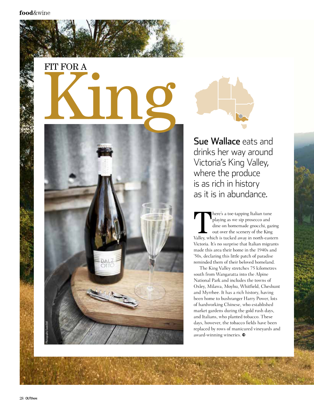 Sue Wallace Eats and Drinks Her Way Around Victoria's King Valley, Where