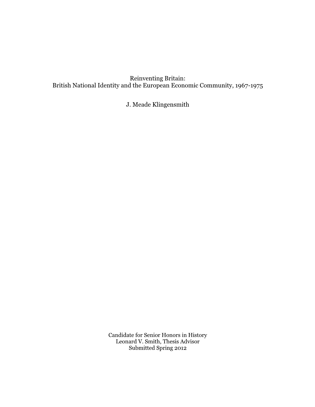 Reinventing Britain: British National Identity and the European Economic Community, 1967-1975