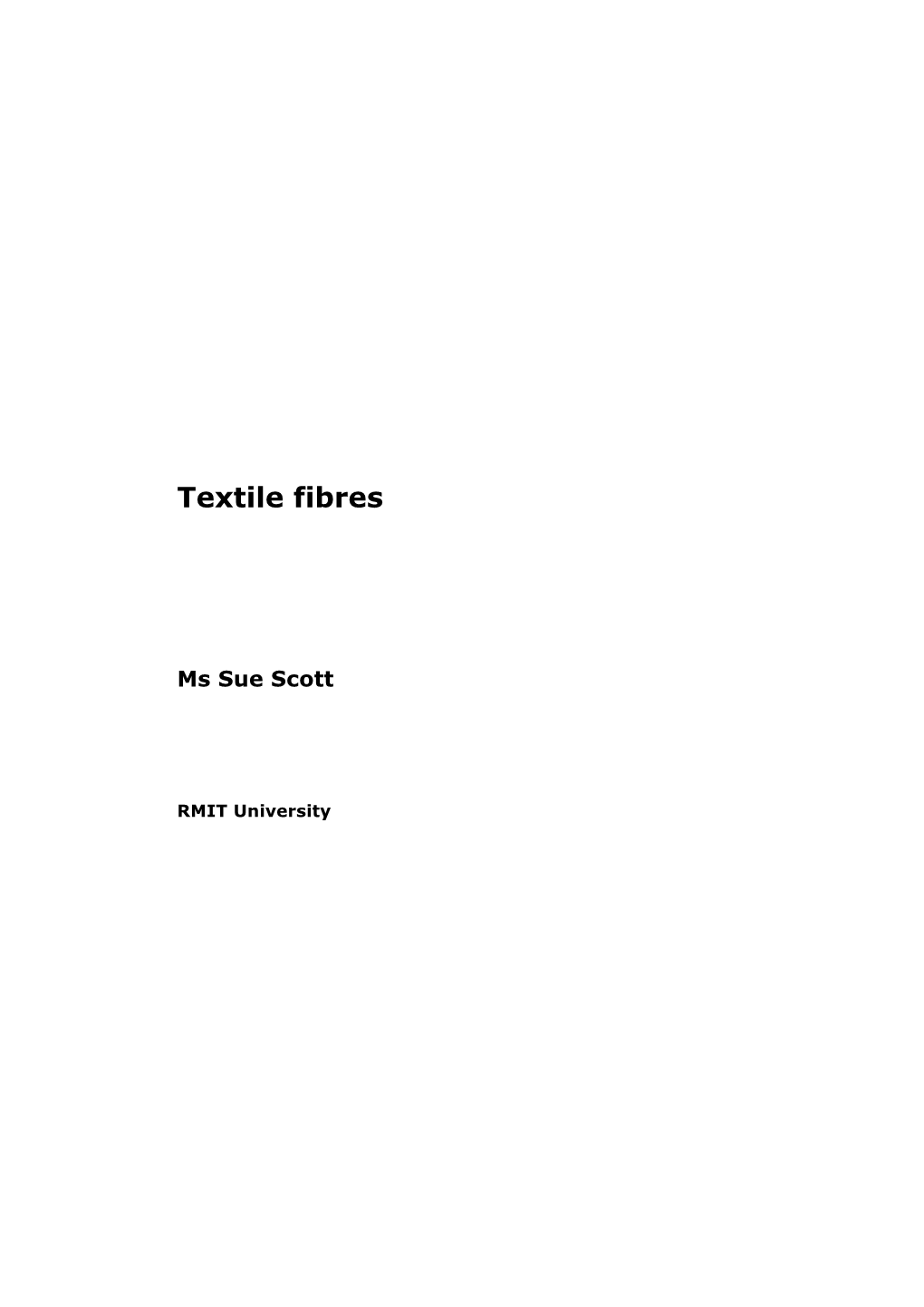 Textile Fibres