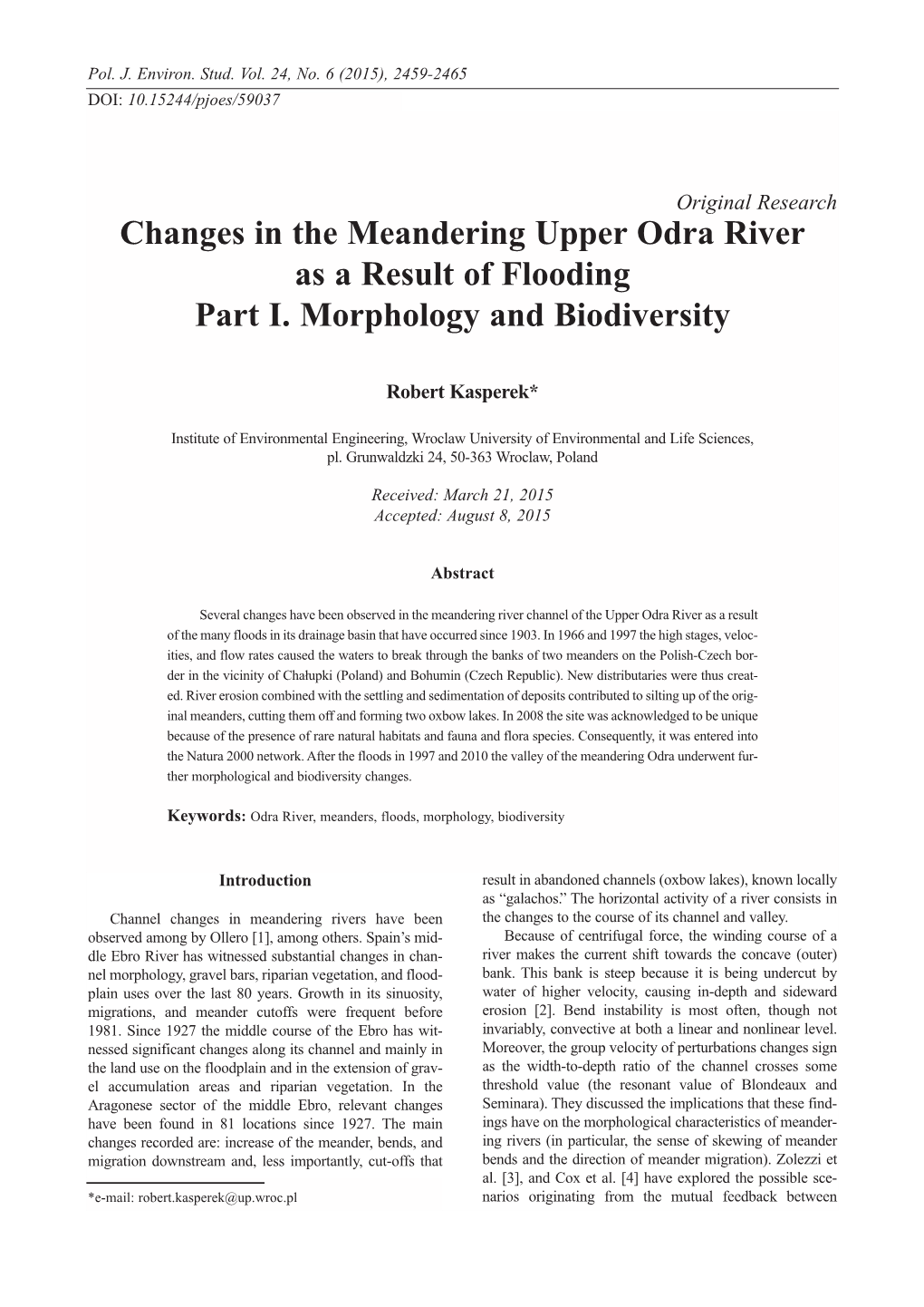 Changes in the Meandering Upper Odra River As a Result of Flooding Part I