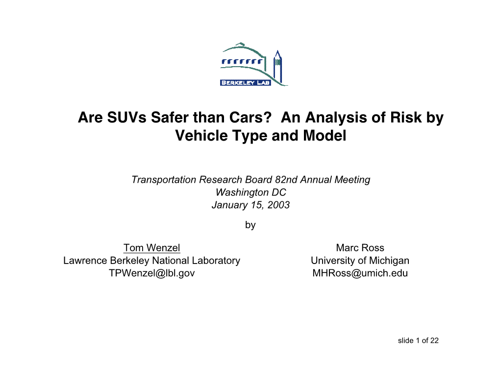 Are Suvs Safer Than Cars? an Analysis of Risk by Vehicle Type and Model