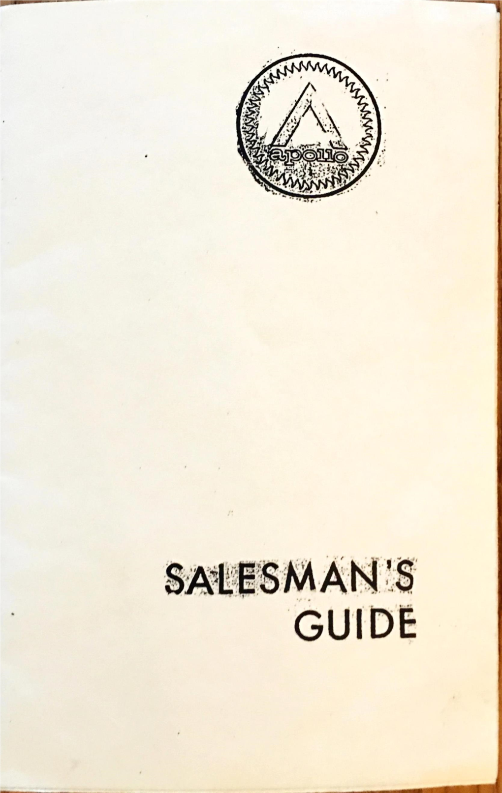 Salesman's Guide Apollo Salesman's Guide Move Customer Around the C Point out the Following