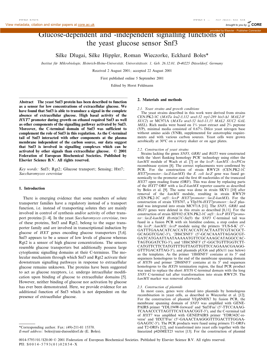 Independent Signalling Functions of the Yeast Glucose Sensor Snf3