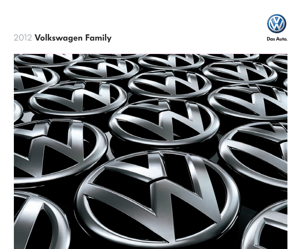 2012 Volkswagen Family Better Engineering for You