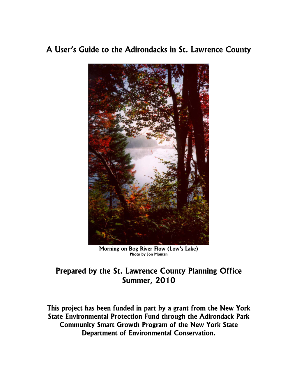 A User's Guide to the Adirondacks in St. Lawrence County Prepared By