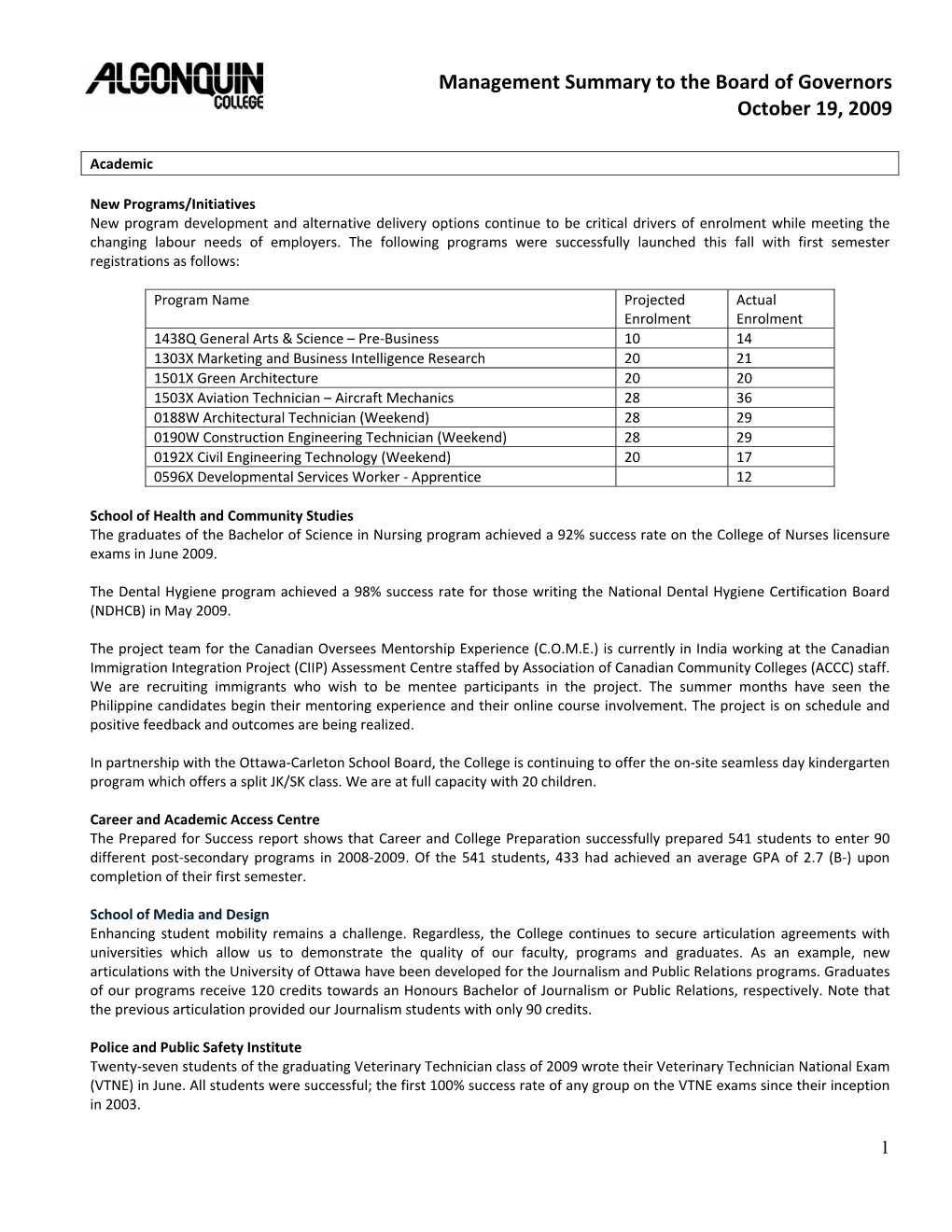 Management Summary to the Board of Governors October 19, 2009