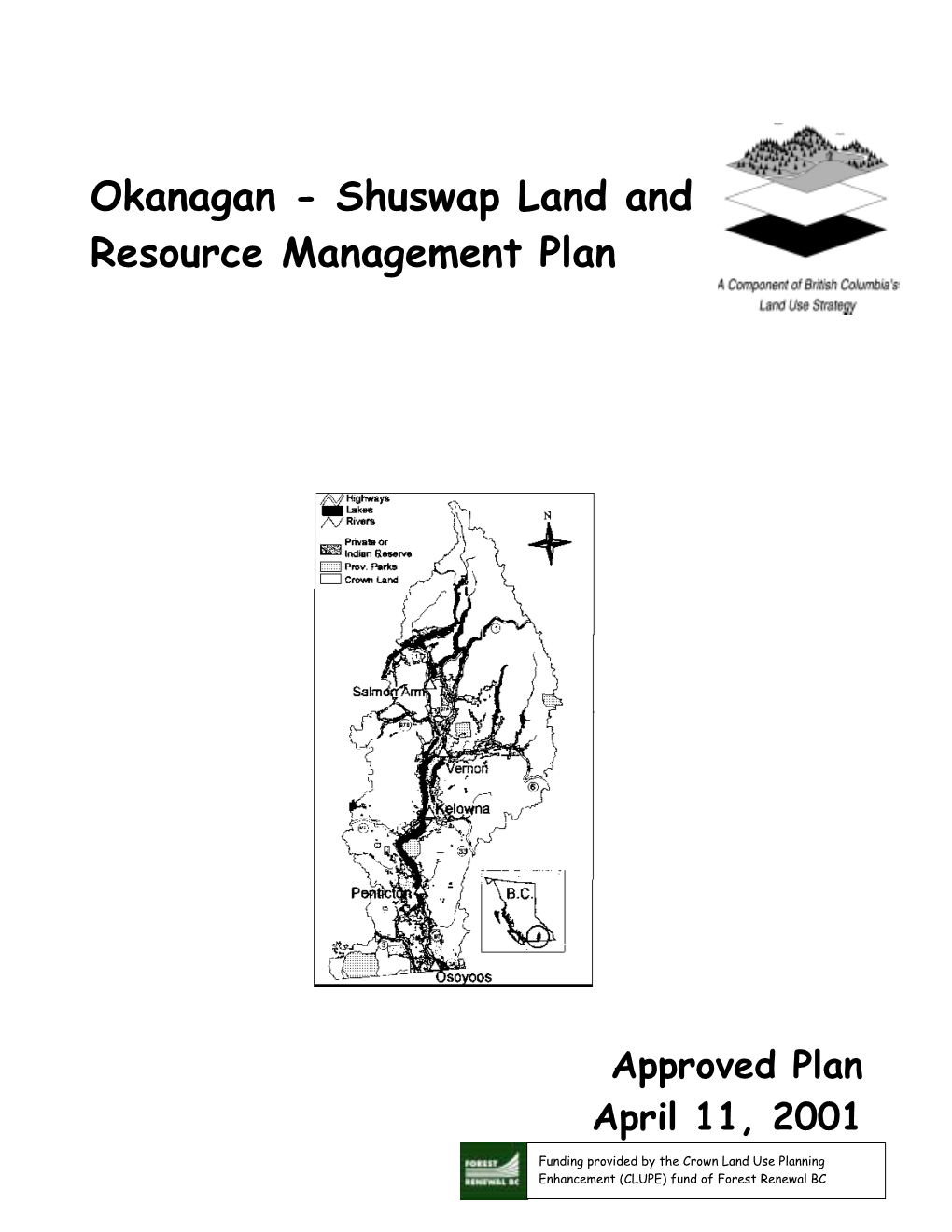 Okanagan-Shuswap LRMP Process (Signature Page Attached)