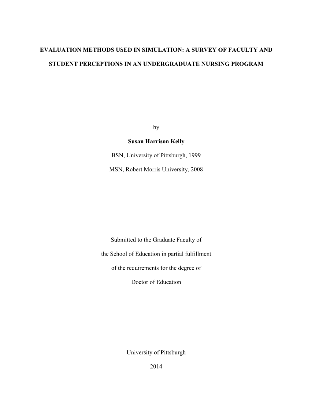 Evaluation Methods Used in Simulation: a Survey of Faculty And