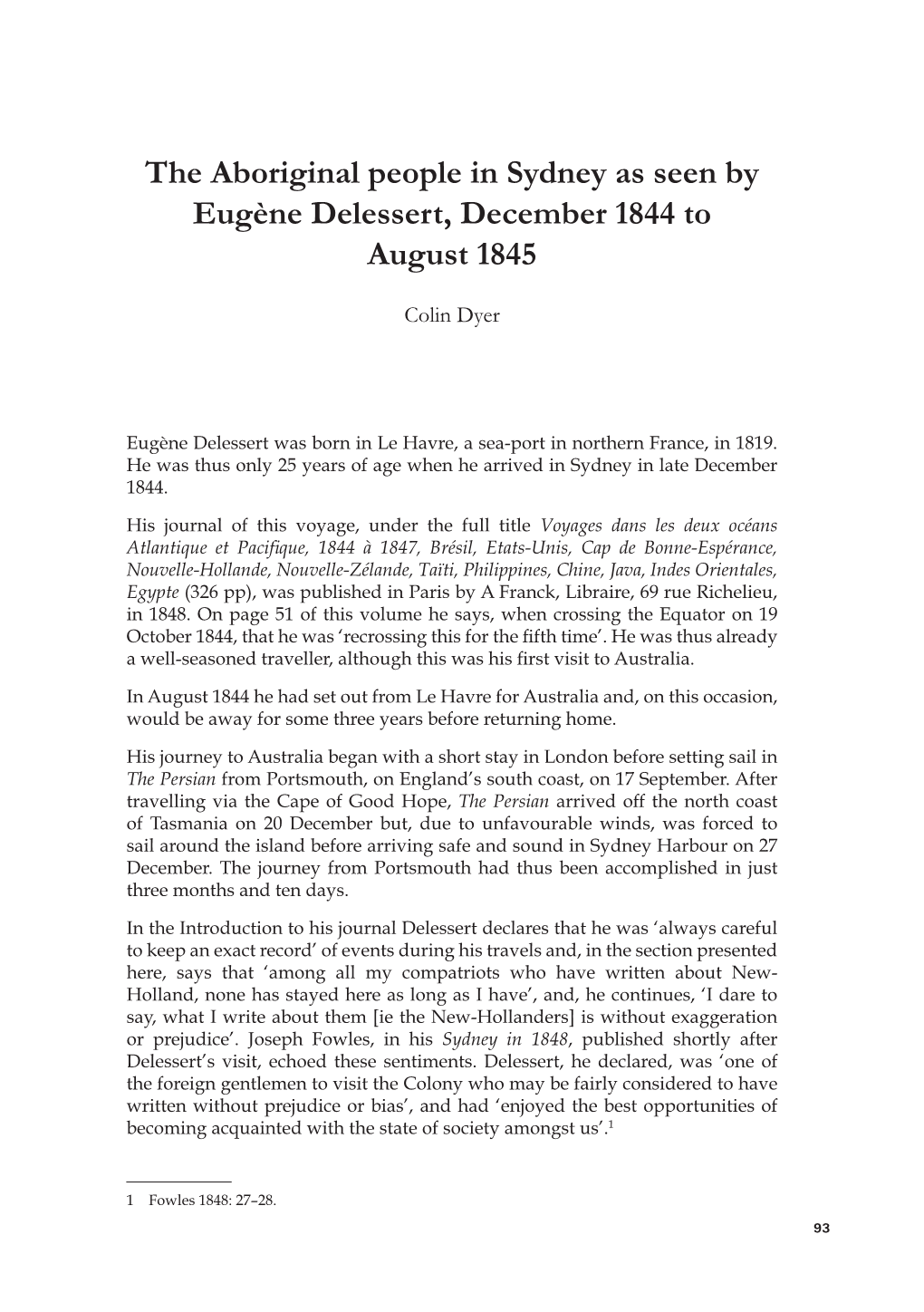 The Aboriginal People in Sydney As Seen by Eugène Delessert, December 1844 to August 1845