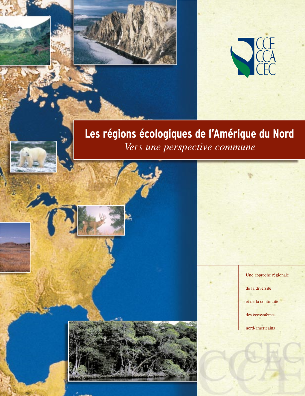 Les Régions Écologiques De L'amérique Du Nord