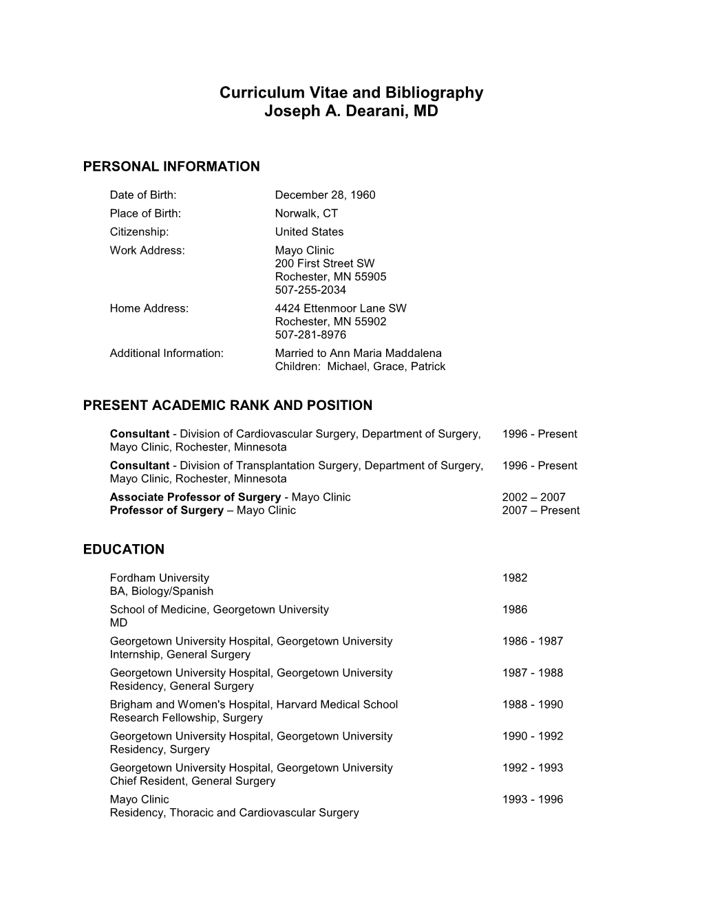 Curriculum Vitae and Bibliography Joseph A. Dearani, MD