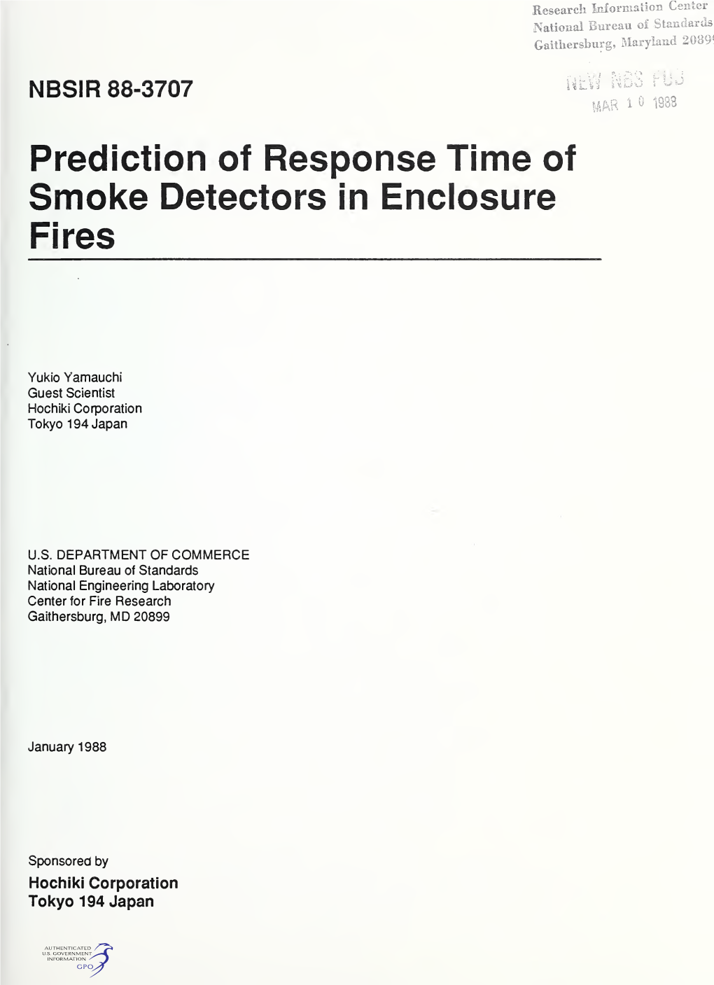 Prediction of Response Time of Smoke Detectors in Enclosure Fires