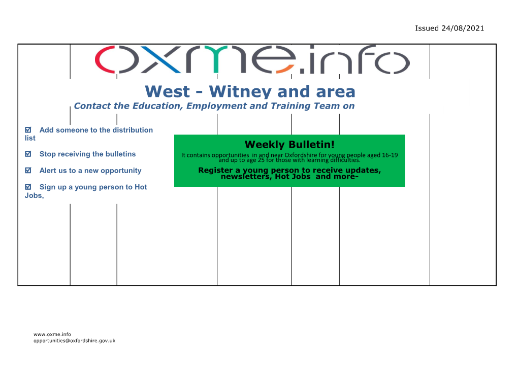 Witney and Area Contact the Education, Employment and Training Team On