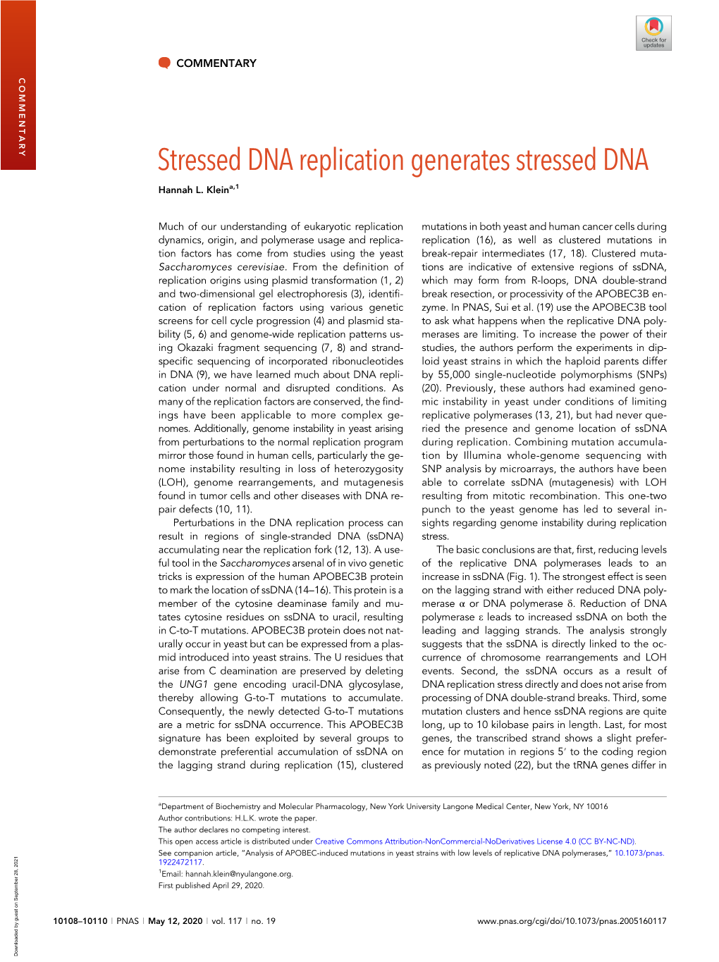 Stressed DNA Replication Generates Stressed DNA Hannah L