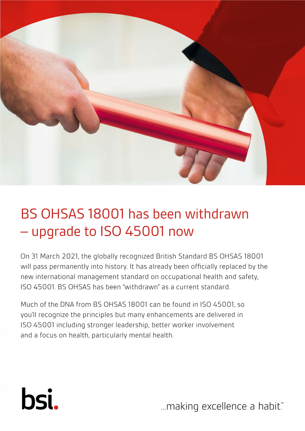 BS OHSAS 18001 Has Been Withdrawn – Upgrade to ISO 45001 Now