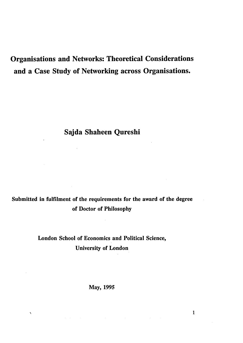 Theoretical Considerations and a Case Study of Networking Across Organisations