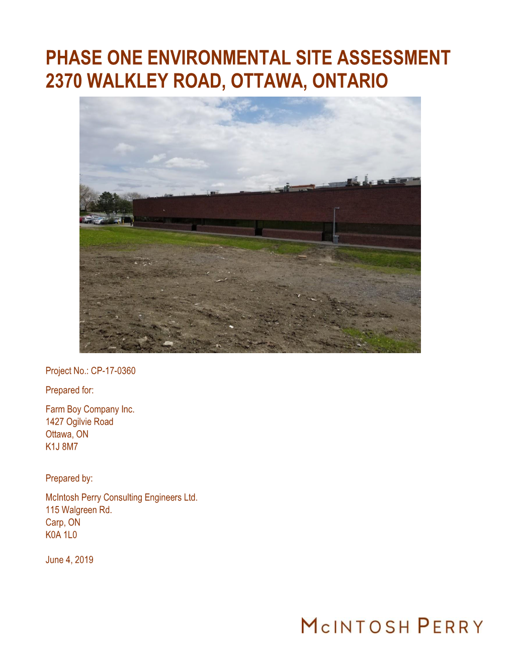 Phase ONE Environmental Site Assessment 2370 Walkley Road, Ottawa, Ontario CP-17-0360